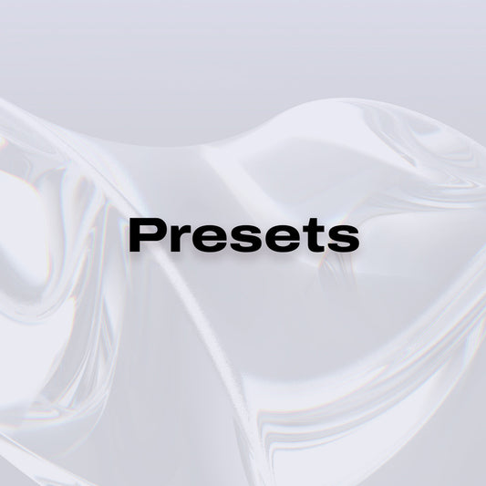 Presets